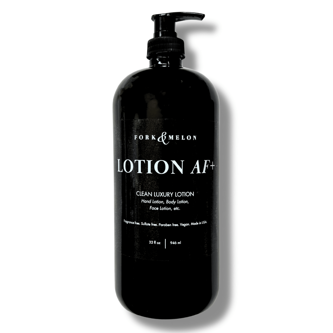 LOTION AF+ (32oz Lotion Refill/Pump Bottle) | FORK & MELON clean luxury soap
