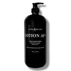 LOTION AF+ (32oz Lotion Refill/Pump Bottle) | FORK & MELON clean luxury soap