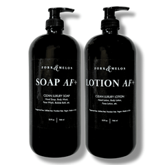 SOAP AF+ & LOTION AF+ (32oz Refill Set) | FORK & MELON clean luxury soap